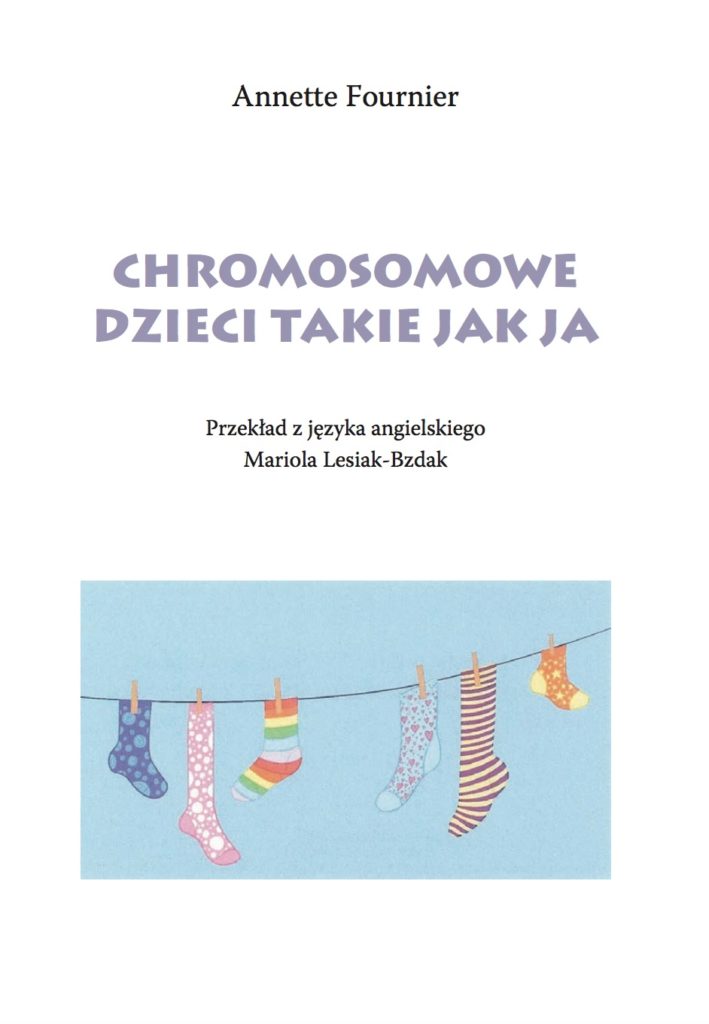 chromosomowe dzieci takie jak ja